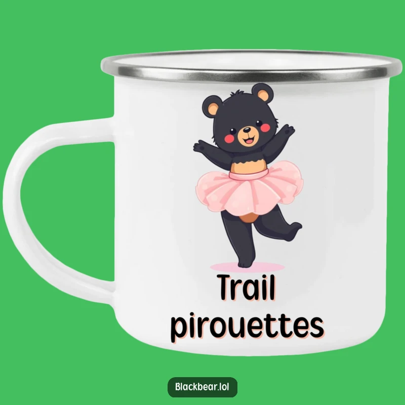 Funny Bear Tutu Camping Mug: Adventure Black Bear Twirling, Durable Funny Gift