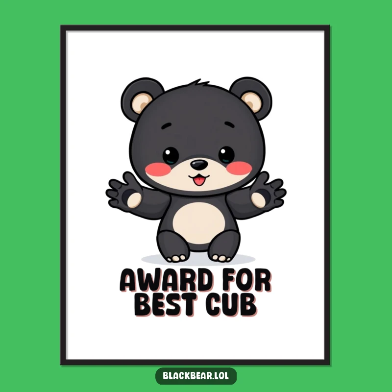 Funny Award Bear Cub Print: Instant Joy Funny Gift for Instant Decor