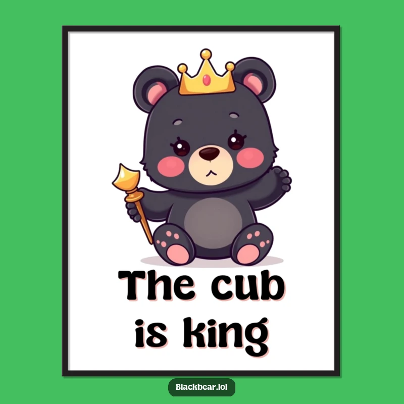 Funny Bear King Digital Art: Cute Royal Cub Print, Instant Funny Gift!