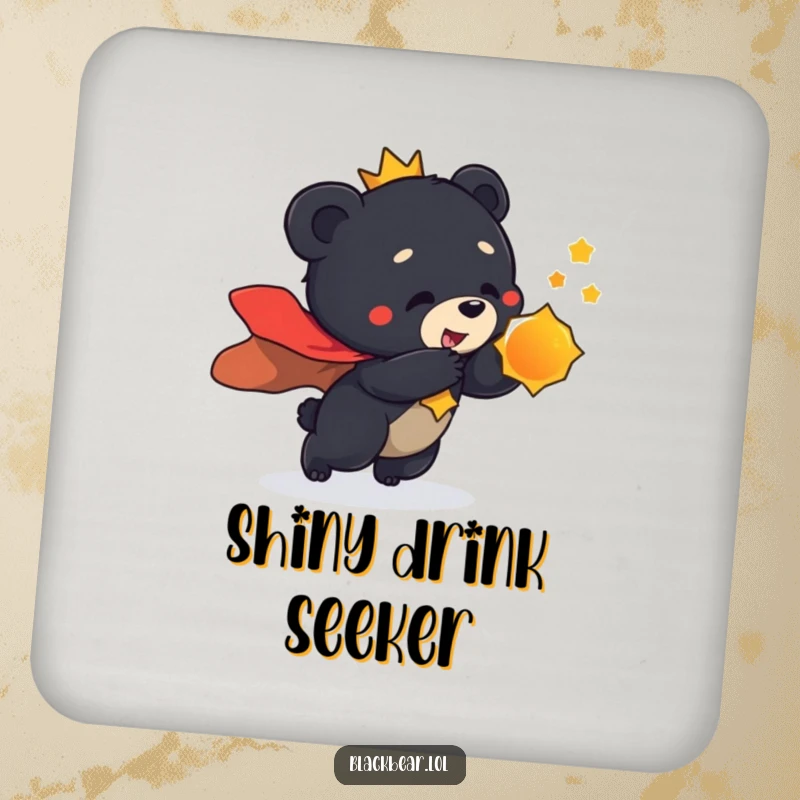 Funny coasters depicting a black bear cub in a regal cape, playfully lunging towards a shiny object, adding regal flair.
