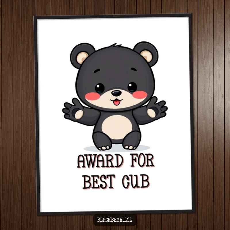 Funny Award Bear Cub Poster: A black bear cub with paws outstretched, as if presenting an award, creating a joyful and funny wall art.