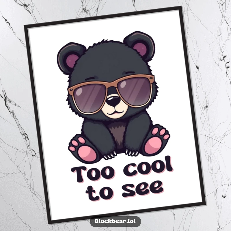 Funny poster of a black bear cub wearing large, stylish sunglasses, exuding an aura of cool confidence.