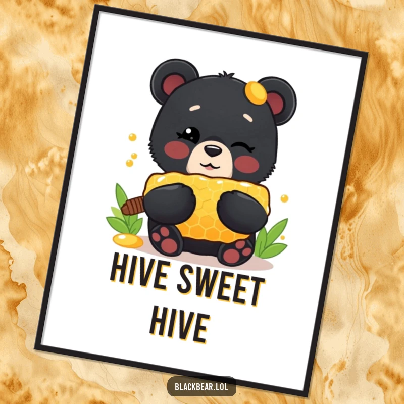 Funny Poster: A cute black bear cub winks playfully, triumphantly holding a massive honeycomb, creating a charming and humorous wall display.