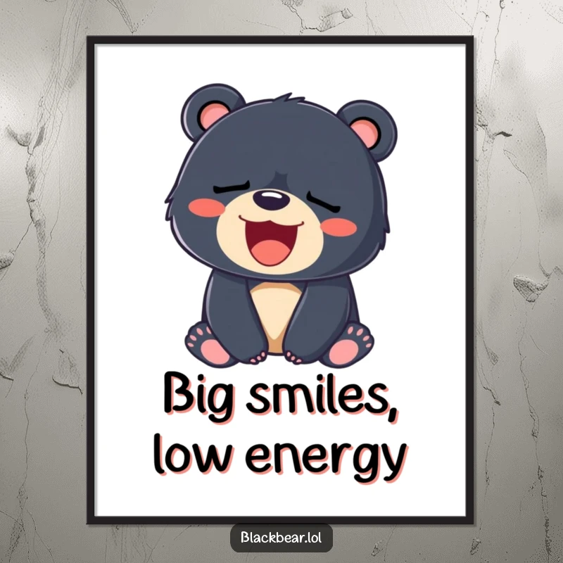 Funny poster of a sleepy black bear cub yawning a huge, joyful smile, perfect for creating a relaxing atmosphere.