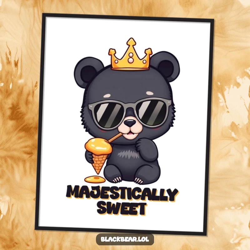 Funny Poster: An artistic print of a curious black bear cub, dressed as a king with sunglasses, savoring honey from a cone, exuding charm.