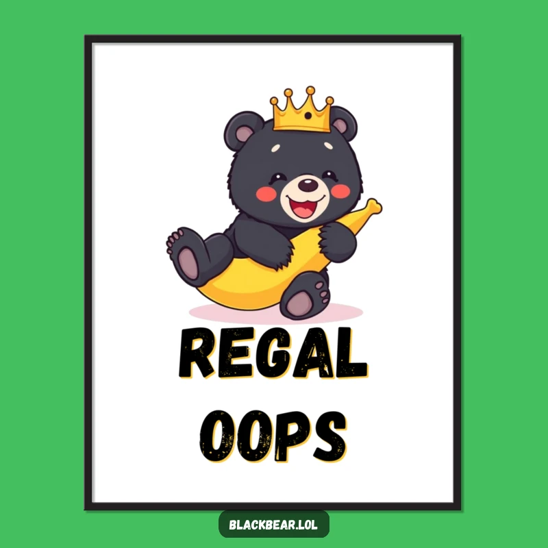 Funny Bear Cub Crown Banana Peel Slip Poster - Hilarious Wall Art for Laughs