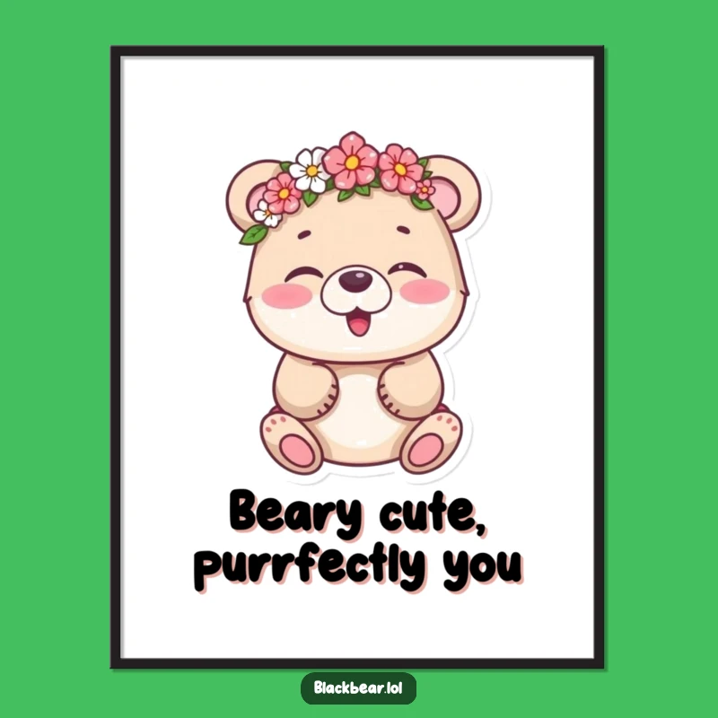 Free Printable Wall Art: Giggling Bear Cub Flower Crown Funny Downloadable Gift