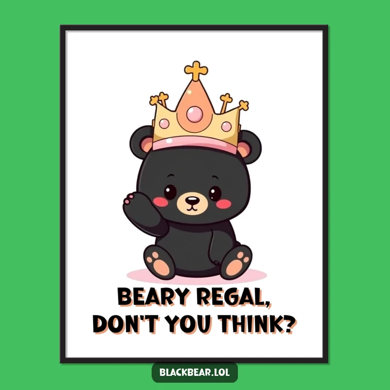 Free Printable Wall Art: Funny Bear Cub Princess - Whimsical Home Decor Download