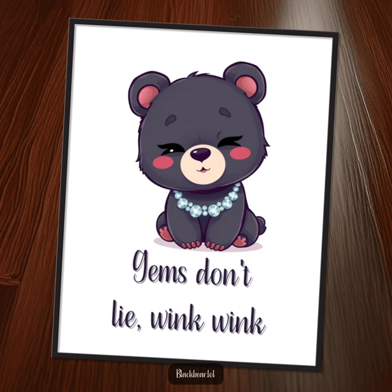Funny Free Printable Wall Art showcasing a black bear cub with a knowing wink, adorned with a sparkling glittery necklace.
