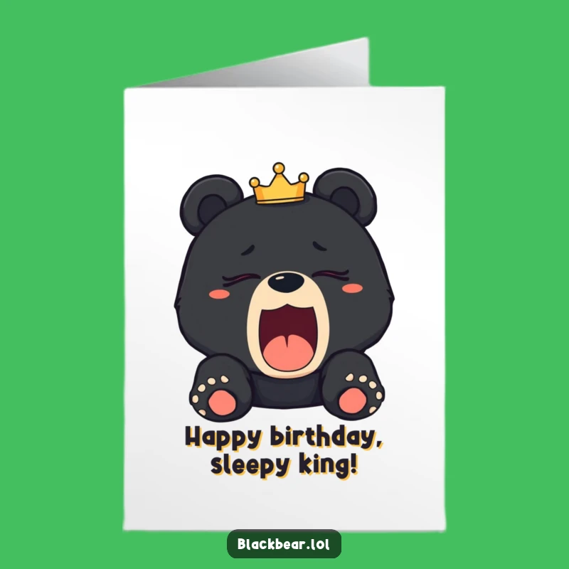 Funny Free Printable Birthday Card: Sleepy Crowned Cub, Royal Nap Gift