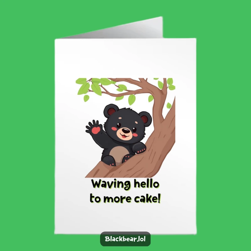 Free Printable Birthday Card: Waving Bear Cub Hello - Downloadable Funny Gift