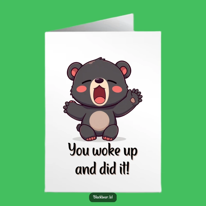 Free Printable Congratulations Card: Sleepy Bear Cub Yawn Downloadable for Relief