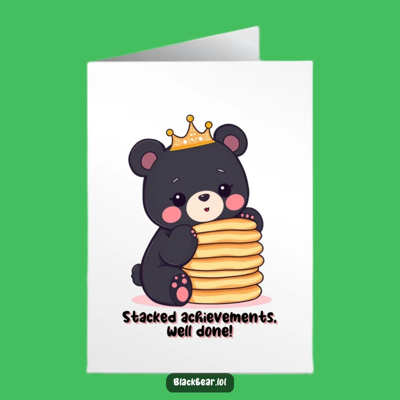 Funny Free Printable Congrats Card: Crowned Bear Cub Pancake Balance - Downloadable Gift
