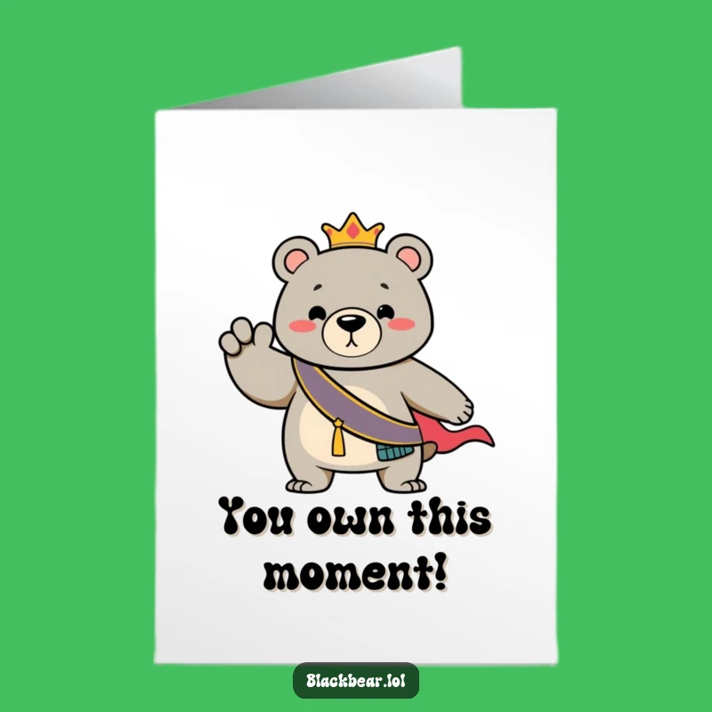 Free Printable Congrats Card: Funny Regal Bear for a Victorious Celebration Downloadable