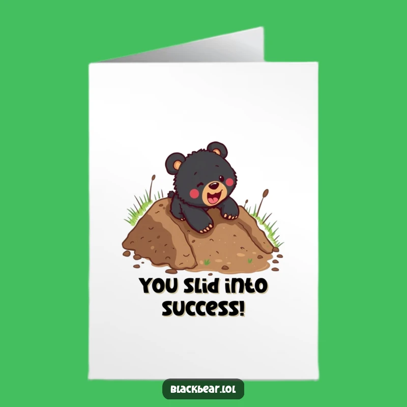 Free Printable Congrats Card: Muddy Bear Cub Success - Downloadable Funny Gift