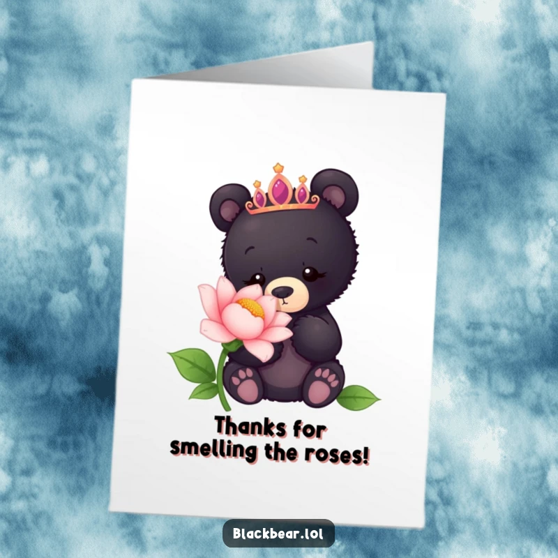Funny Free Printable Thank You Card: Curious black bear cub in a tiara smells a big flower.