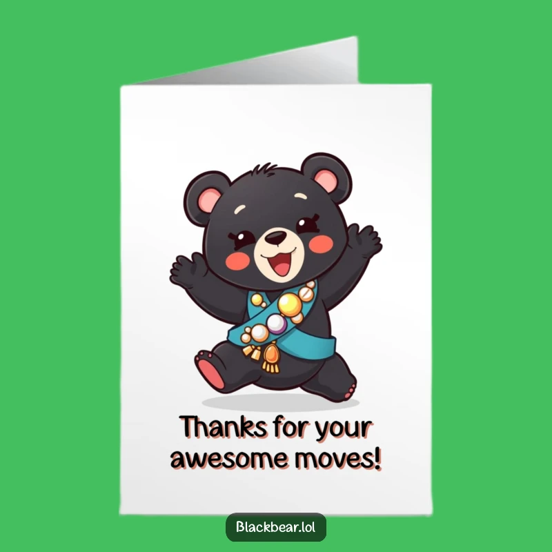 Free Printable Thank You Card: Funny Dancing Bear Cub Sash Gift