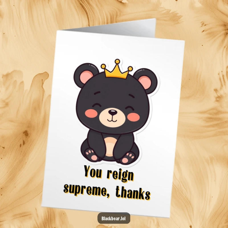Funny Free Printable Thank You Card: Black bear character with a gentle smile and a small crown, expressing thanks.