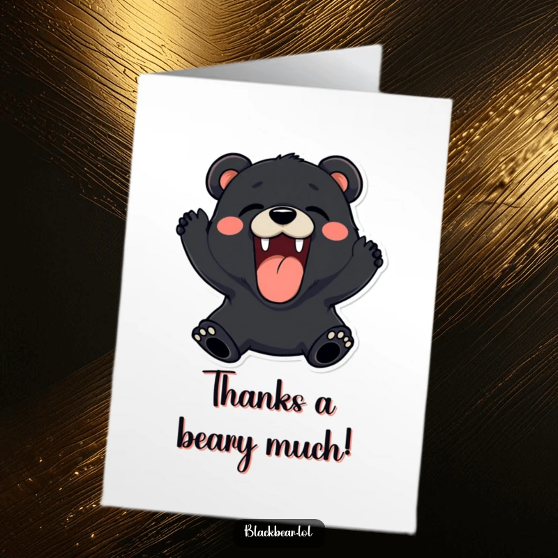 Funny free printable thank you card with a black bear roaring playfully, expressing heartfelt, humorous gratitude.
