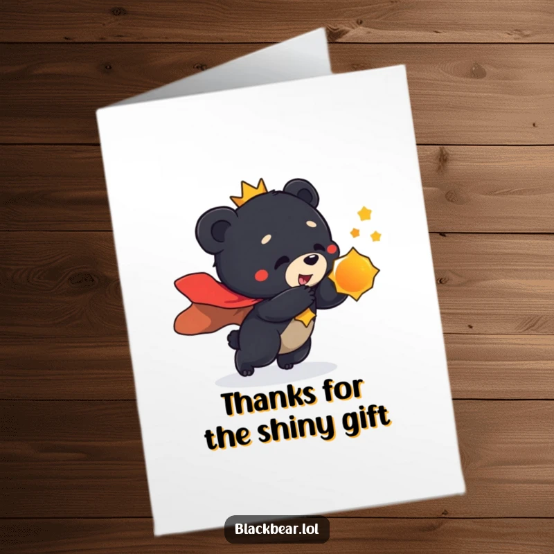 Funny Free Printable Thank You Card: A black bear cub in a cape playfully lunges, offering a thank you with royal flair.
