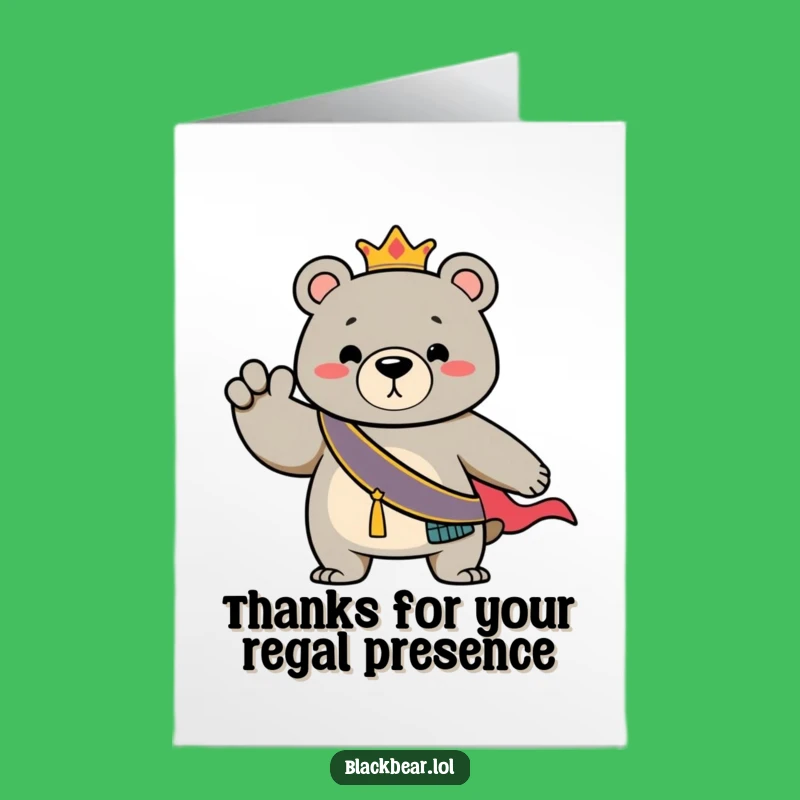 Free Printable Thank You Card: Adorable Regal Bear for a Dignified Downloadable Gift