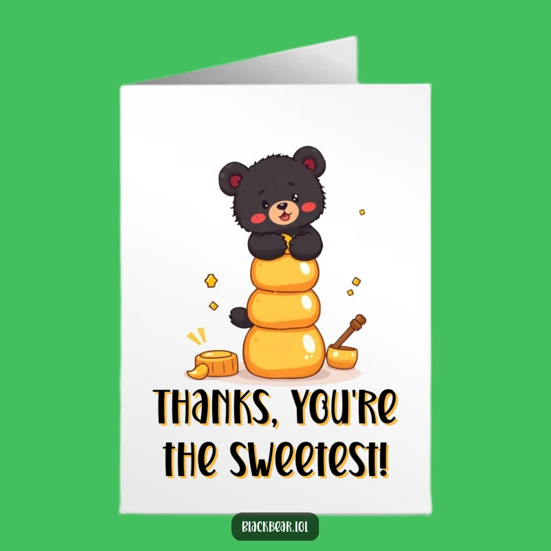 Funny Free Printable Thank You Card: Bear's Honey Thanks