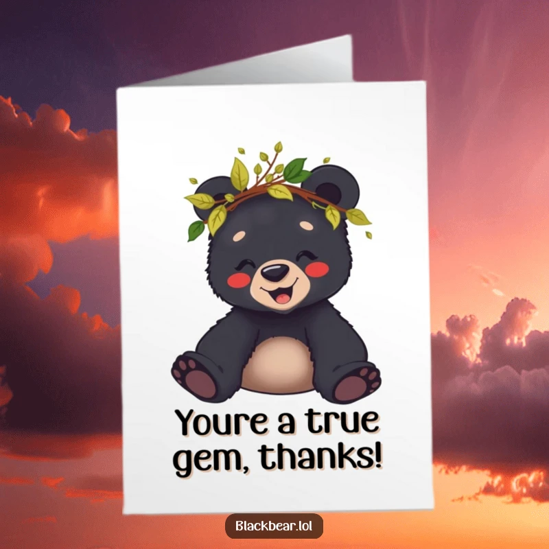 Funny Free Printable Thank You Card: Giggling black bear cub with a leaf and twig crown.