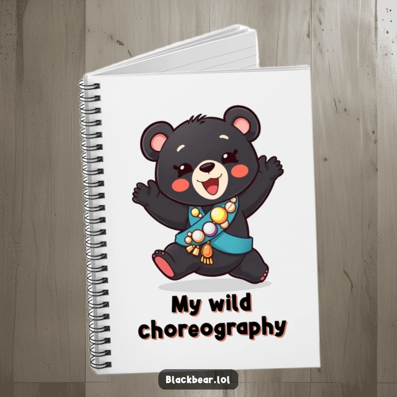 Funny notebook featuring a black bear cub in a jeweled sash, doing a silly dance, perfect for capturing funny thoughts.