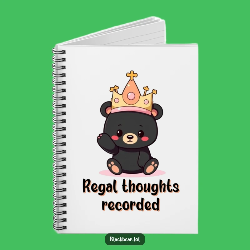 Funny Bear Princess Hat Notebook: Jot Down Your Royal Decrees!