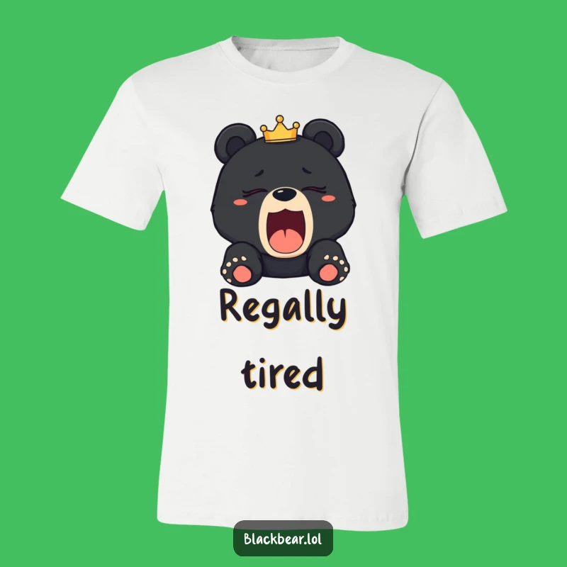 Funny Sleepy Bear Cub Crown Tee: Reign Over Your Nap Time