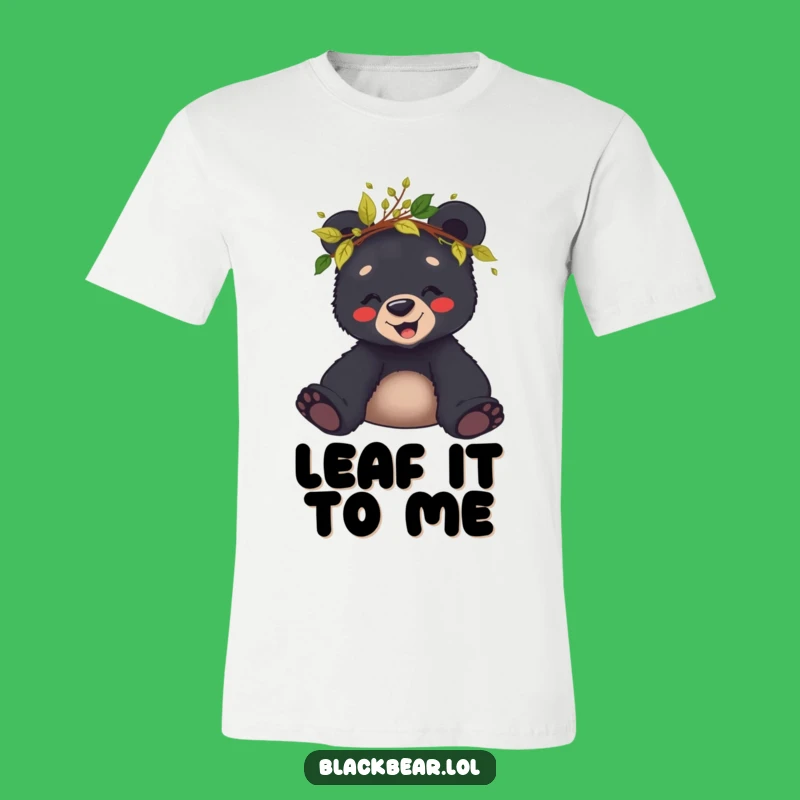 Funny Giggling Bear Cub Leaf Crown T-Shirt - Woodland Fun Gift
