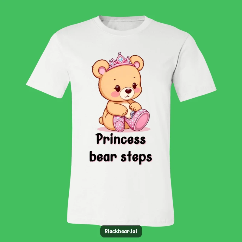 Funny Bear Tiara Shoes T-Shirt: Cub's Fashion Fun, Hilarious Funny Gift for Divas